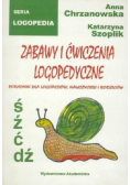 Zabawy i ćwiczenia logopedyczne ś ź ć dź