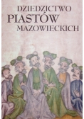 Dziedzictwo Piastów Mazowieckich