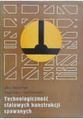 Augustyn Jan - Technologiczność stalowych konstrukcji spawanych