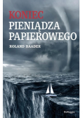 Koniec pieniądza papierowego
