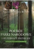 Polskie Parki Narodowe i Rezerwaty Przyrody