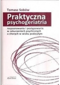 Praktyczna psychogeriatria