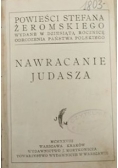 Nawracanie Judasza, 1928 r.