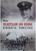 Major Władysław Jan Nowak Biografia Pamiętnik