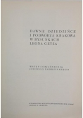 Dawne dziedzińce i podwórza Krakowa w rysunkach Leona Getza