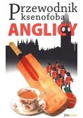 Przewodnik ksenofoba. Anglicy
