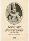 Diariusze sejmu koronacyjnego Zygmunta III Wazy 1587/1588 roku