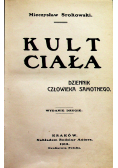 Kult ciała dziennik człowieka samotnego 1913r