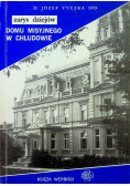 Domu misyjnego w Chludowie
