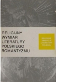 Religijny wymiar literatury polskiego romantyzmu