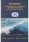 Słownik współczesnych terminów wojenno morskich