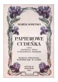 Papierowe cudeńka