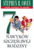 7 nawyków szcześliwej rodziny