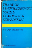 Tradycje i współczesność socjaldemokracji szwedzkiej