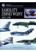 Samoloty zimnej wojny 1945-1991
