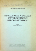 Dewaluacje pieniądza w starożytności grecko rzymskiej