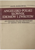 Angielsko-polski słownik idiomów i zwrotów