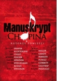 Manuskrypt Chopina, Nowa