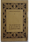 Tajemnice człowieczeństwa, 1937 r.