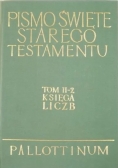 Pismo Święte Stareo Testamentu Księga liczb