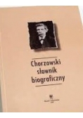 Chorzowski słownik  biograficzny