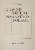 Dawne dziejopisarstwo polskie (do roku 1480)