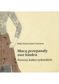 Mocą przepasały swe biodra