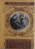 Wychowanie katolickie w rodzinie,  1939 r.