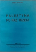Palestyna po raz trzeci, reprint z 1933 r.