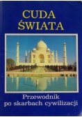 Cuda świata. Przewodnik po skarbach cywilizacji