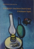 Pomiędzy dwoma światami