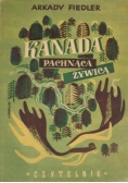 Kanada pachnąca żywicą, 1949 r.