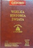 Wielka Historia Świata Tom XXI