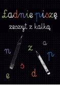 Ładnie piszę zeszyt z kalką