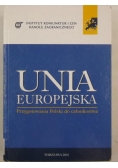 Unia Europejska. Przygotowania Polski do członkostwa