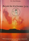 Razem ku trzeźwemu życiu
