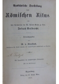 Ausfuhrliche Darstellung des Romischen Ritus, 1856 r.