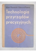 Technologia przyrządów precyzyjnych