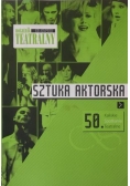 Sztuka aktorska. Notatnik teatralny 60-61/2010