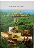Leśnicy na frontach II wojny światowej + Autograf Zielińskiego