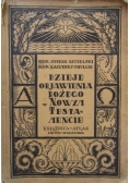 Dzieje Objawienia Bożego w Nowym Testamencie, 1927 r.
