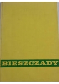 Bieszczady. Wczoraj dziś jutro