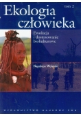 Ekologia człowieka Tom II