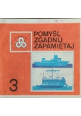 Pomyśl zgadnij zapamiętaj 3