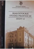 Białostockie studia prawnicze zeszyt 15