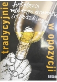 Tradycyjnie w opozycji