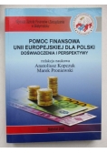 Pomoc finansowa Unii Europejskiej dla Polski