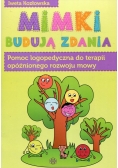 Mimki budują zdania