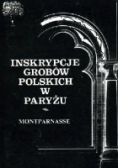 Inskrypcje grobów polskich w Paryżu
