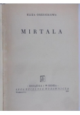 Mirtala, 1950 r.